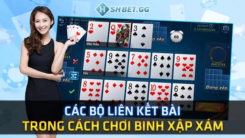 Các bộ liên kết bài trong cách chơi binh xập xám