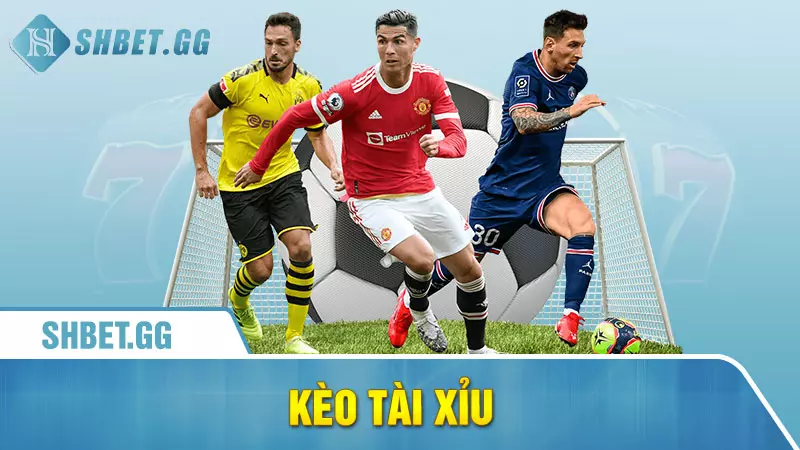 Kèo tài xỉu