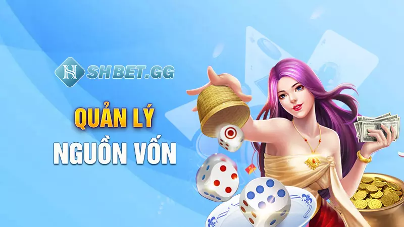 Quản lý nguồn vốn