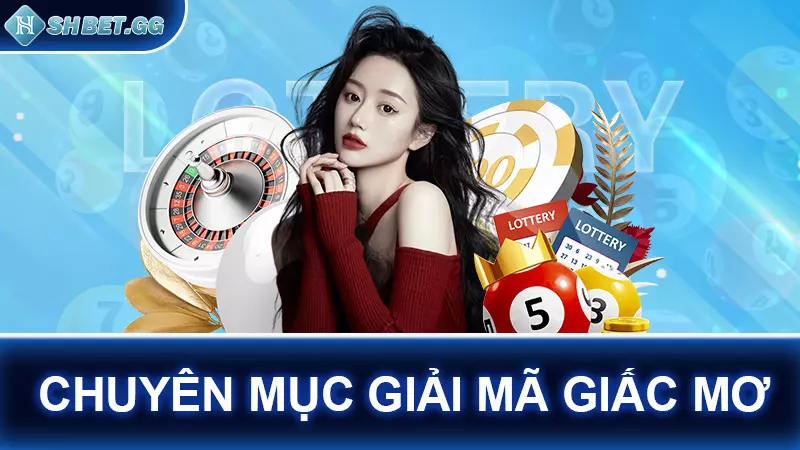 Chuyên mục giải mã giấc mơ